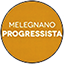LISTA CIVICA - MELEGNANO PROGRESSISTA